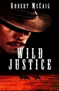 Wild Justice - McCaig, Robert