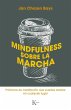 Mindfulness Sobre La Marcha - Bild 1