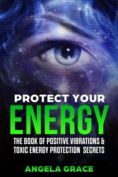 Protect Your Energy - Grace, Angela