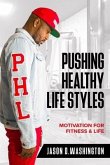 PHL PushingHealthyLifestyles Motivation & Fitness For Life