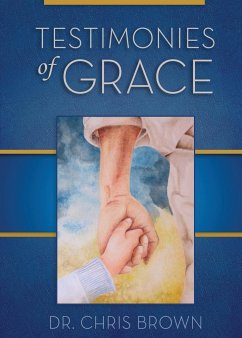 Testimonies of Grace - Brown, Chris