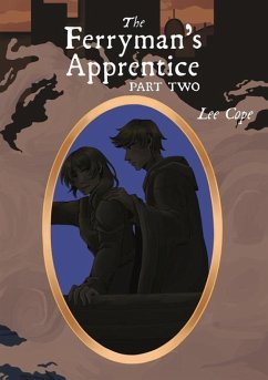 The Ferryman's Apprentice - Cope, Lee