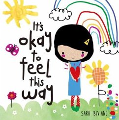 It's Okay to Feel This Way - Biviano, Sara