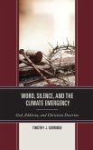 Word, Silence, and the Climate Emergency Word, Silence, and the Climate Emergency