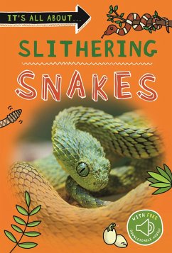 It's All About... Slithering Snakes - Kingfisher Books