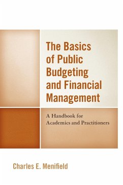 The Basics of Public Budgeting and Financial Management - Menifield, Charles E.