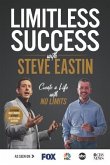 Limitless Success with Steve Eastin