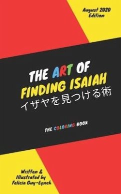 The Art of Finding Isaiah: The Coloring Book - Guy-Lynch, Felicia