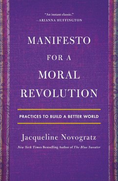 Manifesto for a Moral Revolution - Novogratz, Jacqueline