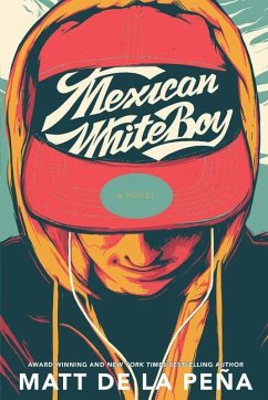 Mexican Whiteboy - de la Peña, Matt