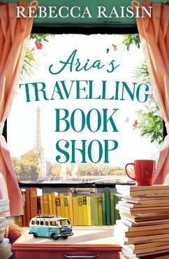 Aria's Travelling Book Shop - Raisin, Rebecca