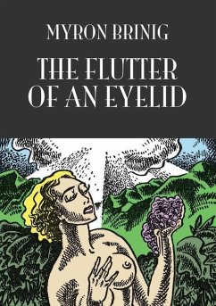 The Flutter of an Eyelid - Brinig, Myron