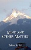 Mind and Other Matters