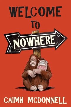 Welcome to Nowhere - Mcdonnell, Caimh