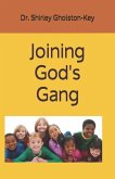 Joining God's Gang