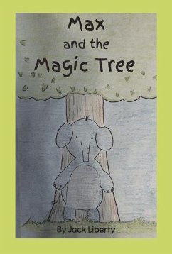 Max and the Magic Tree - Liberty, Jack
