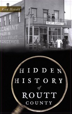 Hidden History of Routt County - Herold, Rita