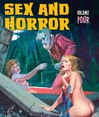 Sex and Horror Volume Four