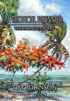 A Tropical Frontier - Robinson, Tim