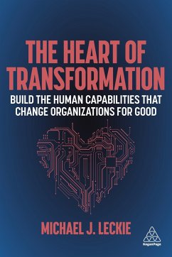 The Heart of Transformation - Leckie, Michael J