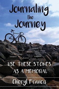 Journaling the Journey - Francis, Cheryl