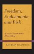Freedom, Eudaemonia, and Risk - Bild 1