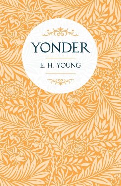 Yonder - Young, E. H.