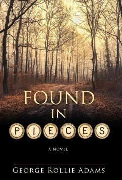 Found in Pieces - Adams, George Rollie