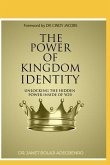 The Power of Kingdom Identity