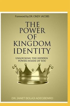 The Power of Kingdom Identity - Adegbenro, Bolaji Janet