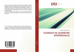 ÉLÉMENTS DE GÉOMÉTRIE DIFFÉRENTIELLE - Raouyane, Mohammed ÉLÉMENTS DE GÉOMÉTRIE DIFFÉRENTIELLE - Raouyane, Mohammed