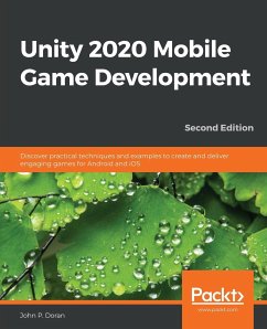 Unity 2020 Mobile Game Development - Second Edition - Doran, John P.