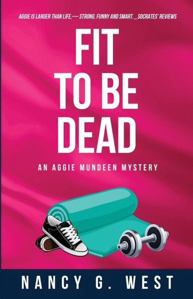 Fit to Be Dead Fit to Be Dead