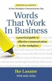 Words That Work in Business, 2nd Edition: A Practical Guide to Effective Communication in the Workplace