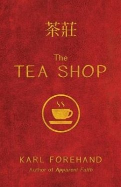 The Tea Shop - Forehand, Karl