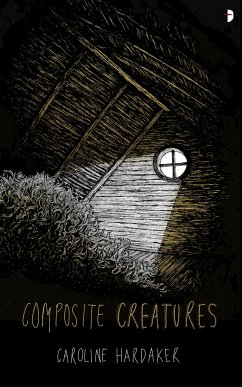Composite Creatures - Hardaker, Caroline