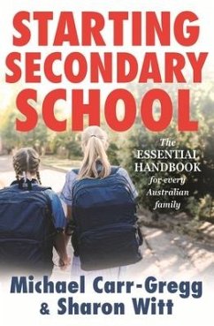 Starting Secondary School - Carr-Gregg, Michael; Witt, Sharon