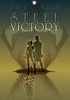 Steel Victory - Gribble, J. L.