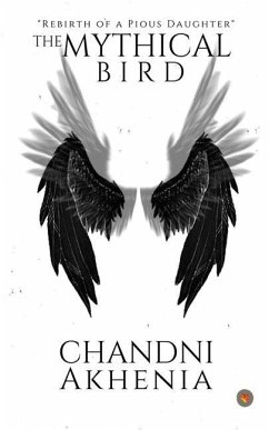 The Mythical Bird - Akhenia, Chandni