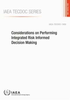 Cover Considerations on Performing Integrated Risk Informed Decision Making