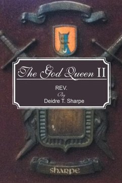 The God Queen II - Sharpe, Deidre T.