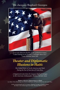 Theater and Diplomatic Illusions in Haiti - Georges, Jacques-Raphaël