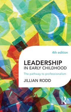 Leadership in Early Childhood - Rodd, Jillian