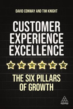 Customer Experience Excellence - Knight, Tim;Conway, David