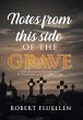 Notes from This Side of the Grave - Bild 1