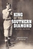 King of the Southern Diamond: No Hits, No Runs