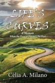 Life's Curves: When the Present Triggers the Past