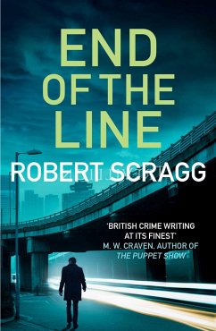 End of the Line - Scragg, Robert