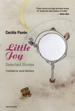 Little Joy: Selected Stories - Pavon, Cecilia; Steinberg, Jacob