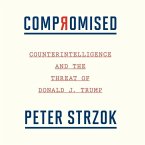 Compromised Lib/E: Counterintelligence and the Threat of Donald J. Trump